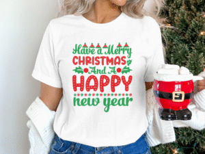 Have A Merry Christmas And A Happy New Year T Shirt, Unisex Kids And Adult T Shirt