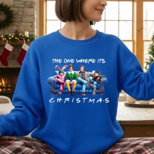 Christmas Friends Sweatshirt, The One Where Its Christmas Sweatshirt, Funny Christmas Top
