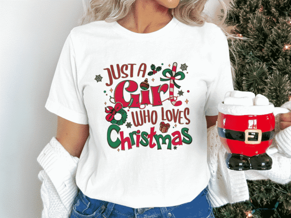 Girl Who Loves Christmas Shirt