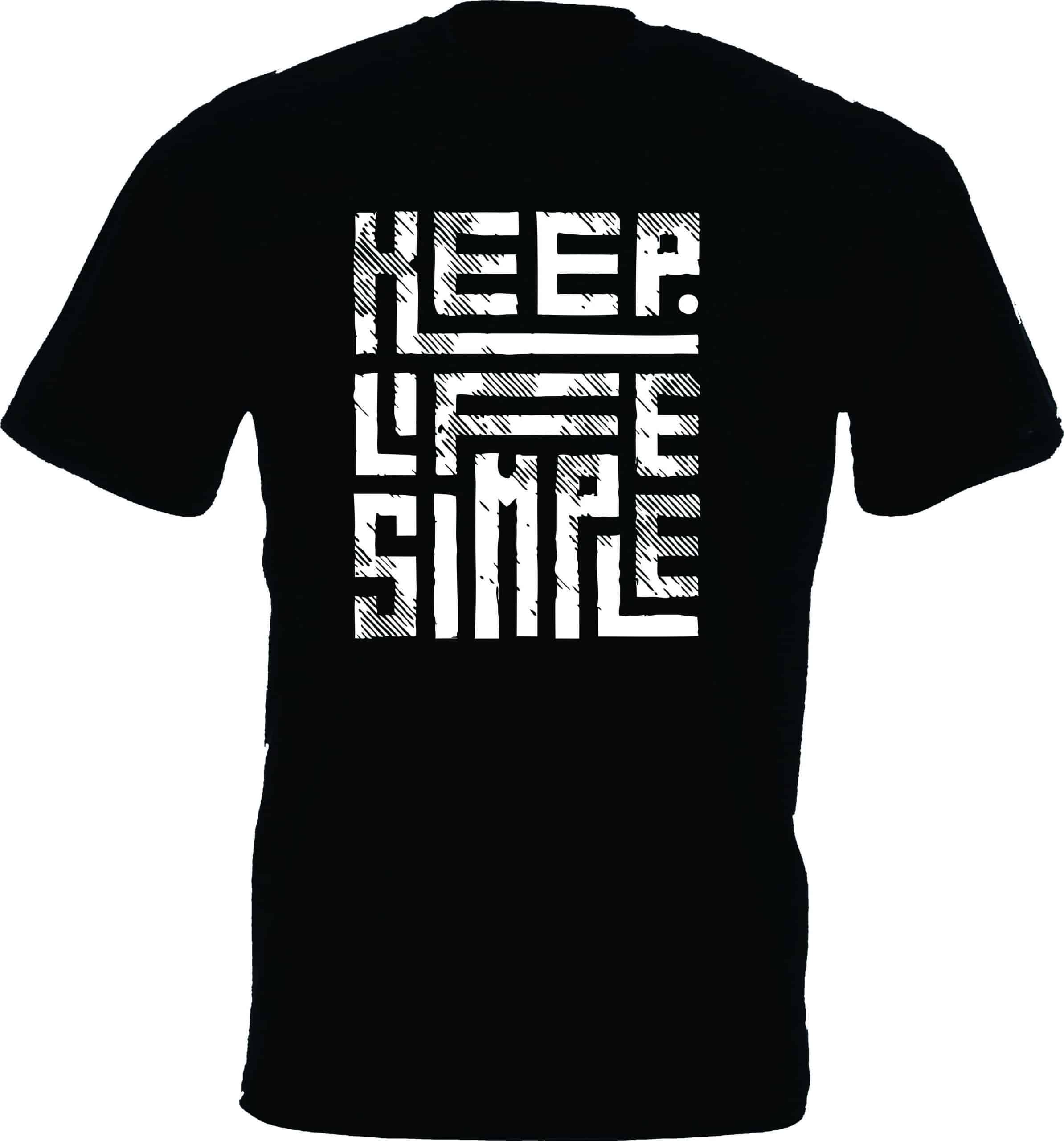 Keep Life Simple T-Shirt - Image 2