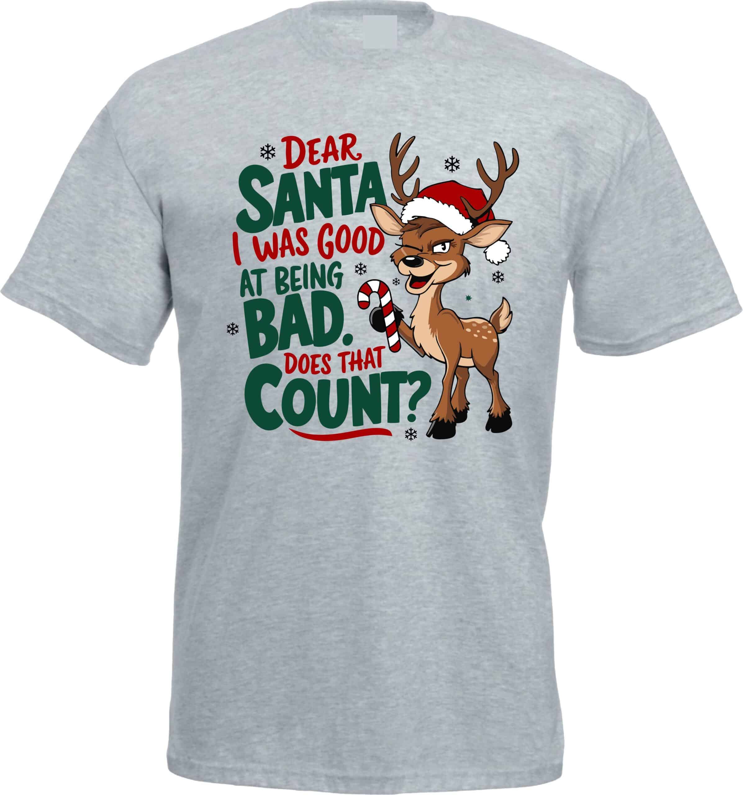 Dear Santa I Was Good At Being Bad T-Shirt - Image 2