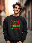 Funny Christmas Slogan Sweatshirt