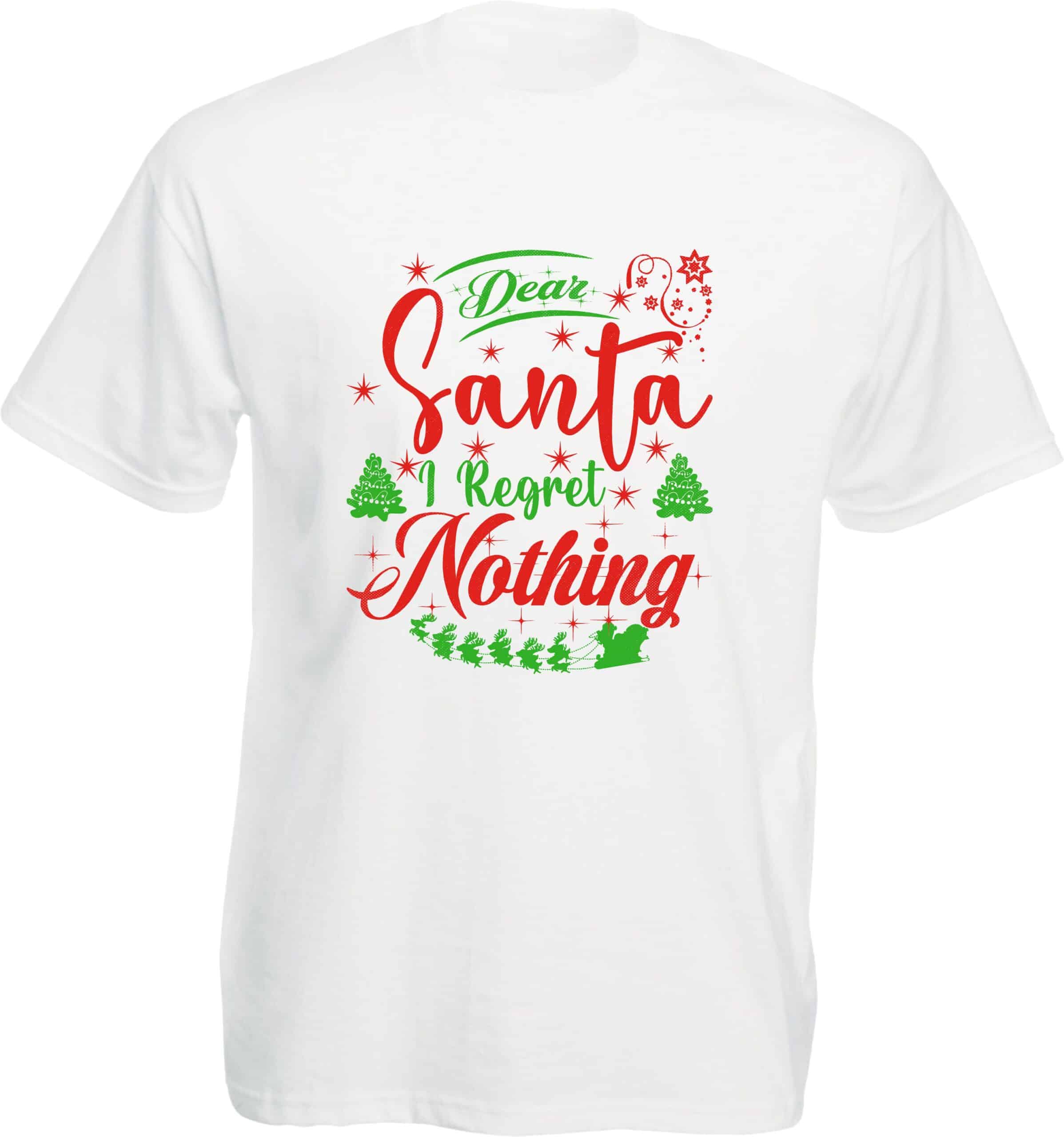 I Regret Nothing Christmas T Shirt - Image 6
