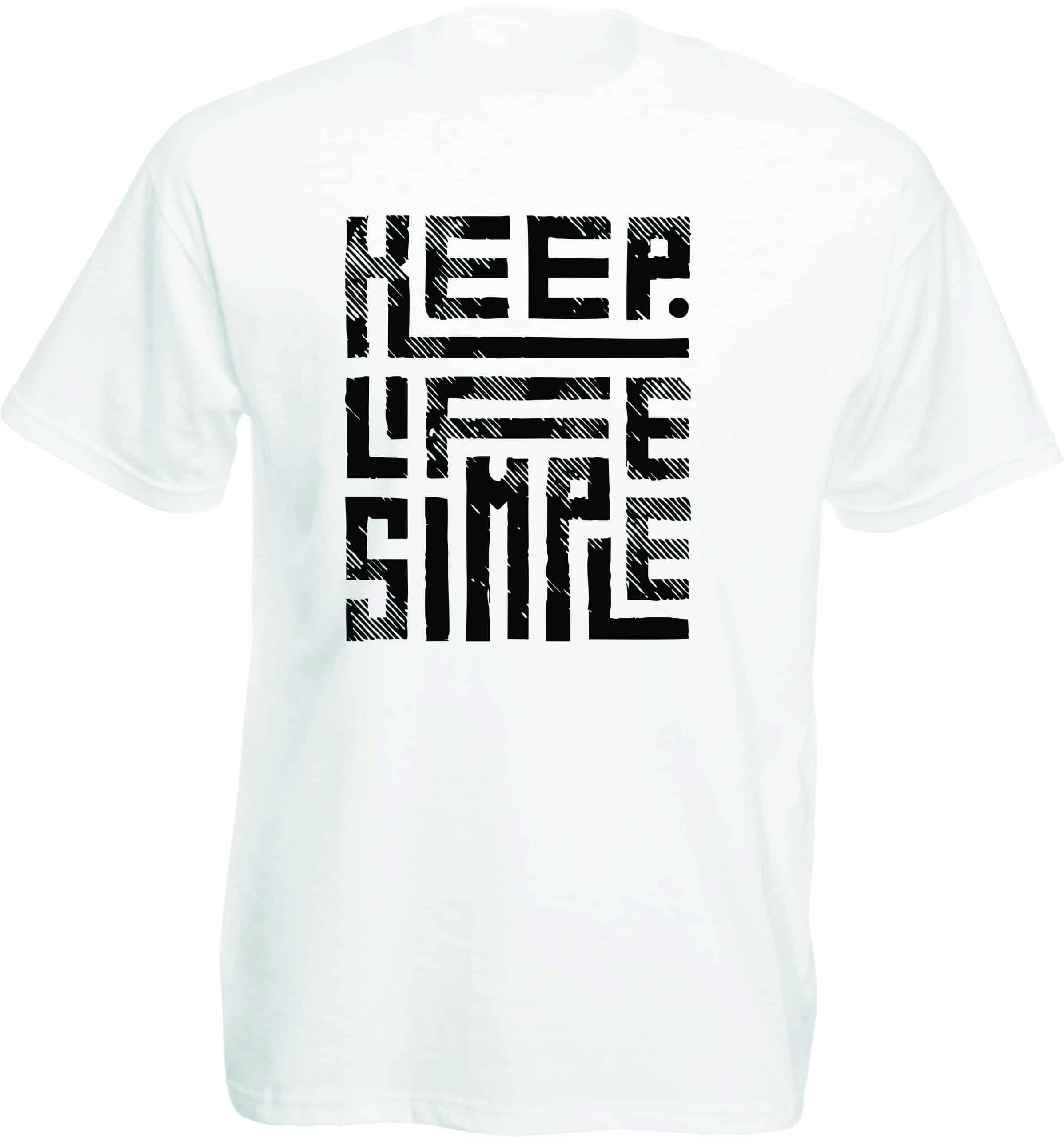 Keep Life Simple T-Shirt - Image 9