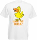 Funny What The Duck T-Shirt