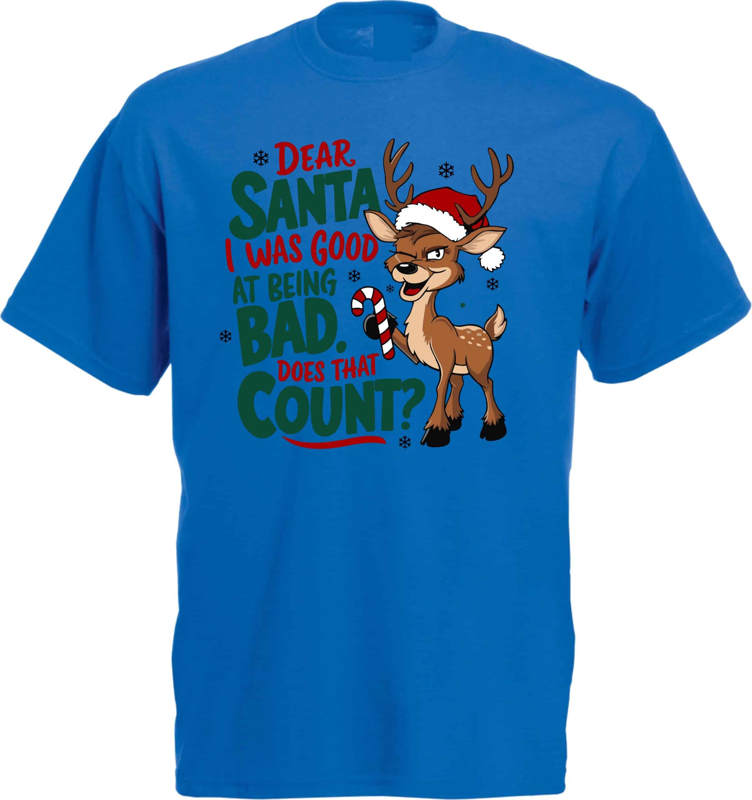 Dear Santa I Was Good At Being Bad T-Shirt - Image 6