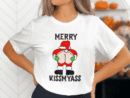 Merry Kiss My A Christmas Shirt